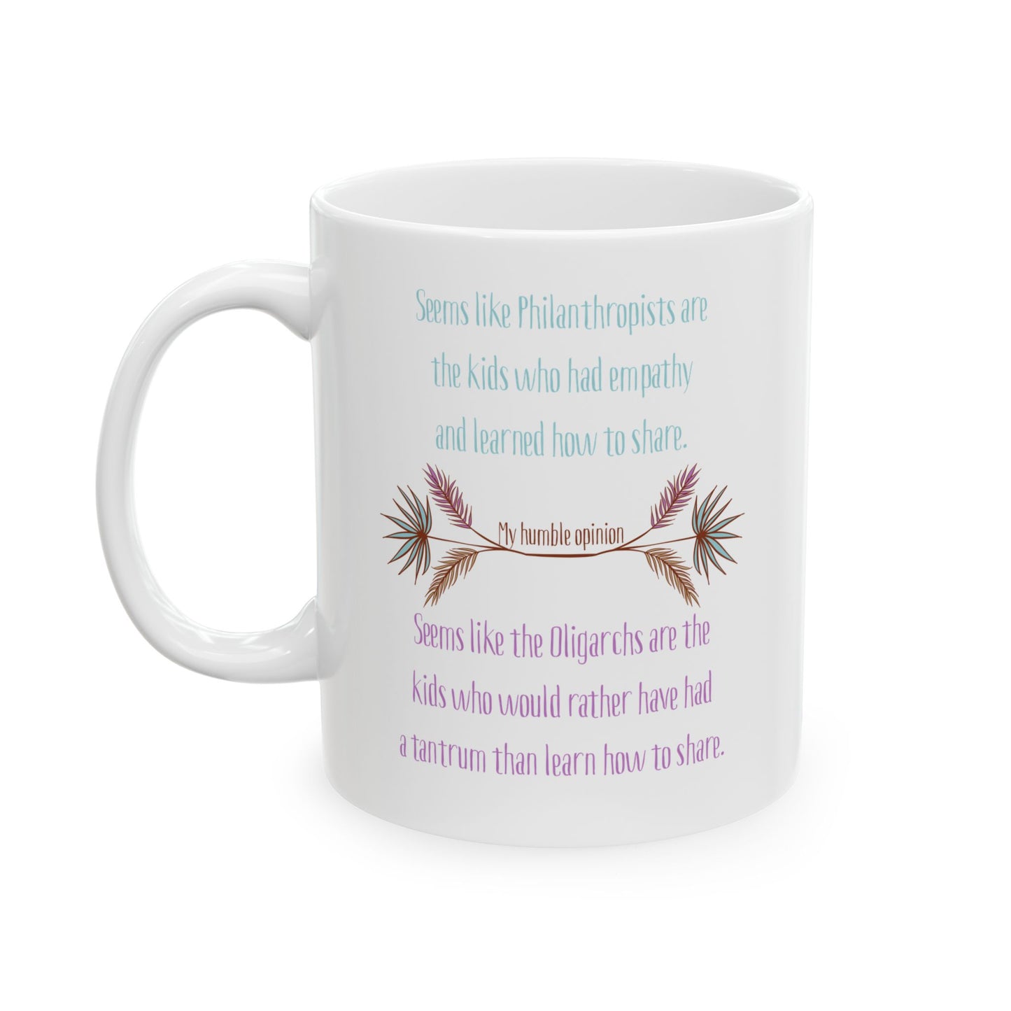 Philanthropists vs Oligarchs Ceramic Mug
