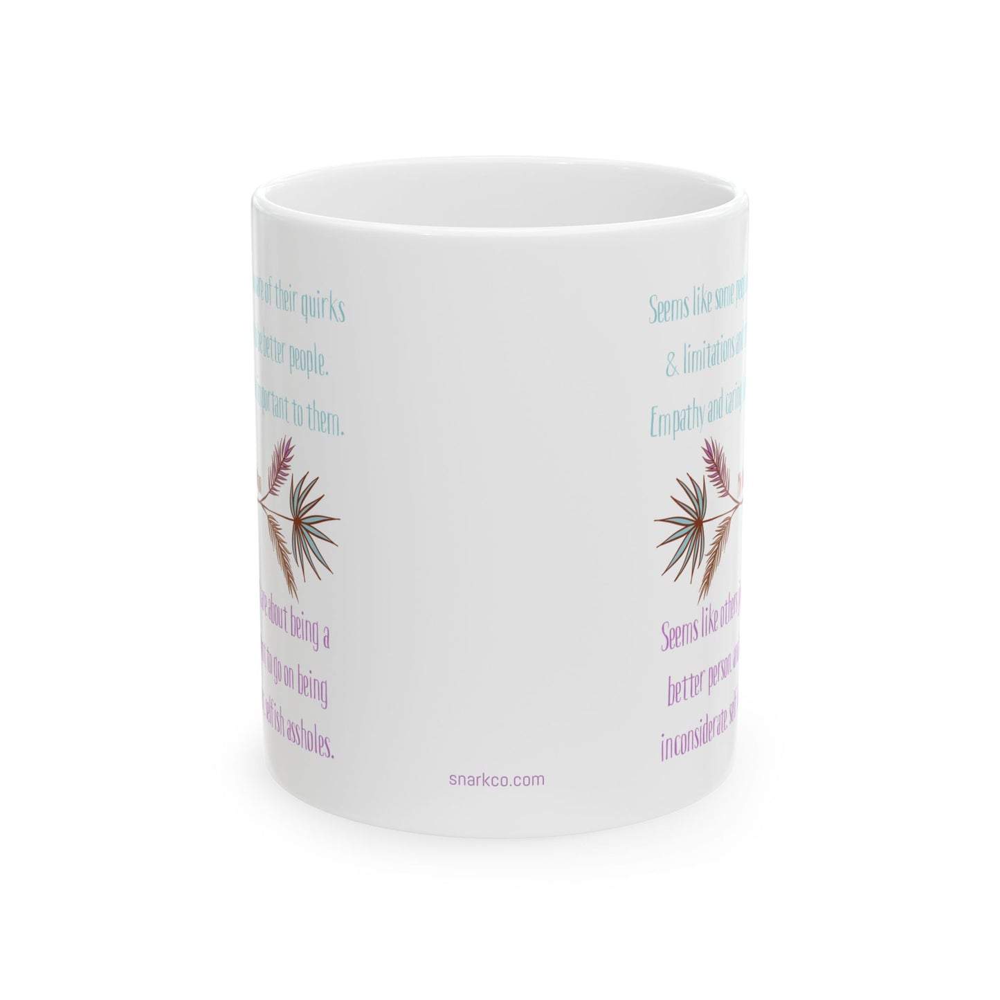 Mug - Empathy vs. Self Absorbed Assholes - 11oz Ceramic Mug