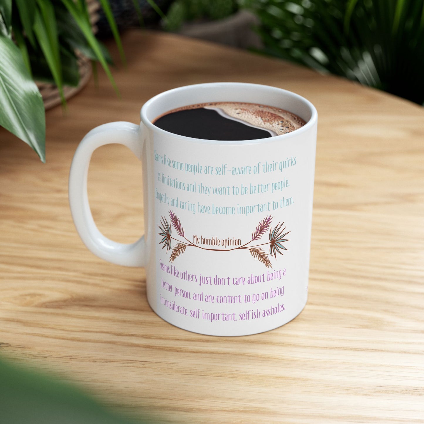 Mug - Empathy vs. Self Absorbed Assholes - 11oz Ceramic Mug